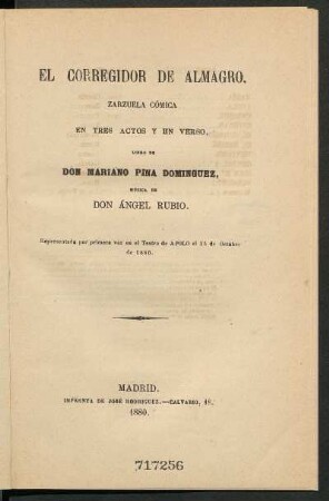 El corregidor del Almagro : zarzuela cómica en tres actos y en verso