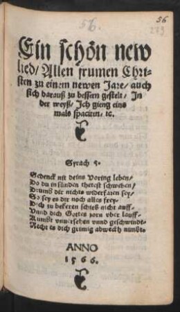 Ein schön new || lied/ Allen frumen Chri=||sten zu einem newen Jare/ auch || sich darauß zu bessern gestelt/ Jn || der weyß/ Jch gieng eins||mals spaciren/ #[et]c.|| ... ||