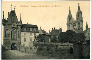 Meißen. Schlossbrücke, Burgtor, Westtürme des Doms