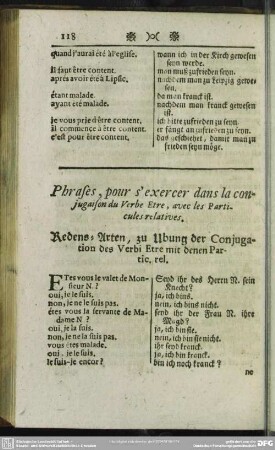 Phrases, pour s' exercer dans la conjugaison du Verbe Etre, avec les Particules relatives. Redens-Arten, zu Ubung der Conjugation des Verbi Etre mit denen Partic. rel.