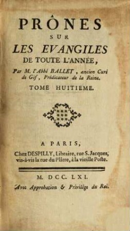 Prônes sur les Evangiles de toute l'année, 8