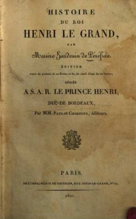 Histoire du roi Henri le Grand