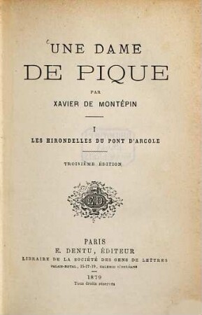 Un dame de pique, 1. Les hirondelles du pont d'arcole