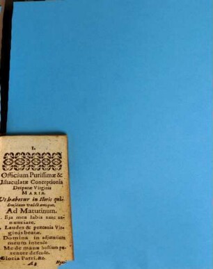Officium Purissimae Et Immaculatae Conceptionis B. Virginis Mariae, Sancti Angeli Custodis, Et Sancti Josephi