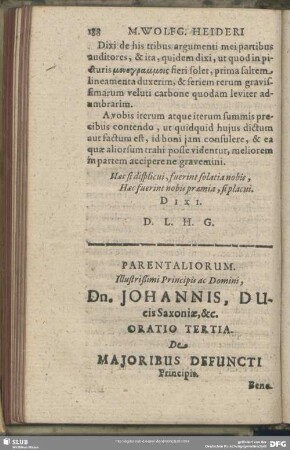 Oratio IV. Parentaliorum. Illustrißimi Prinicipis ac Domini, Dn. Johannis, Ducis Saxoniae, &c. Oratio Tertia