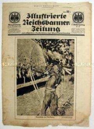 Wochenblatt "Illustrierte Reichsbanner-Zeitung" u.a. zum Weltkfriedenskongress in Paris