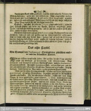 Das achte Capitel. Ein Exempel von Fundamentalstrittigkeiten zwischen unserer und der Römischen Kirche