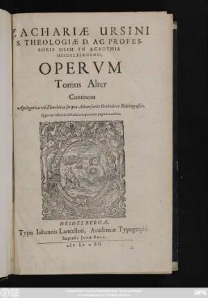 2: Continens Apologetica vel Elenchtica scripta Adversariis Orthodoxae Fidei opposita