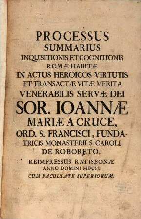 Processus Beatificationis Joannae Mariae a Cruce, 1