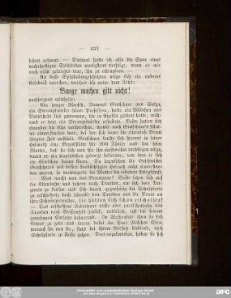 Bange machen gilt nicht!