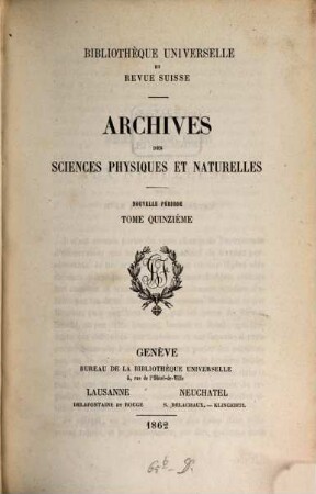Archives des sciences physiques et naturelles, 15. 1862