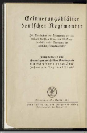 Infanterie-Regiment Nr. 466 : nach den amtlichen Mitteilungen des Reicharchivs bearbeitet