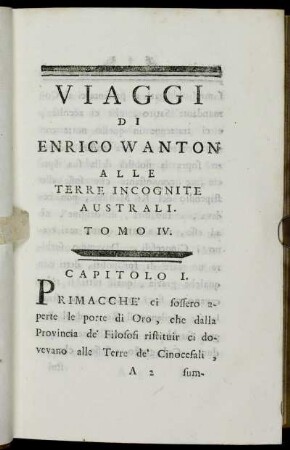 Viaggi Di Enrico Wanton Alle Terre Incognite Australi. Tomo IV.