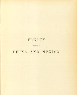 Treaty between China and Mexico