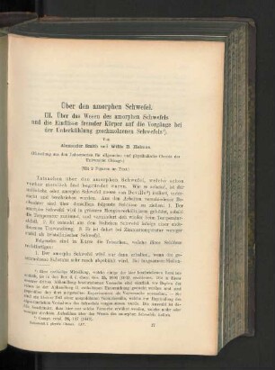 Über den amorphen Schwefel. III. Über das Wesen des amorphen Schwefels und die Einflüsse fremder Körper auf die Vorgänge bei der Unterkühlung geschmolzenen Schwefels