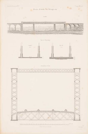 Boyne-Brücke, Drogheda: Ansichten, Querschnitte (aus: Atlas zur Zeitschrift für Bauwesen, hrsg. v. G. Erbkam, Jg. 7, 1857)