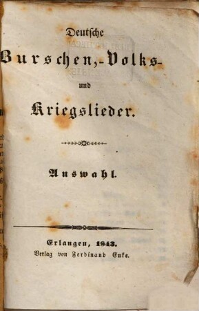 Deutsche Burschen-Volks- und Kriegslieder : Auswahl