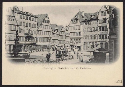 133, Tübingen, Marktplatz gegen die Kirchgasse.