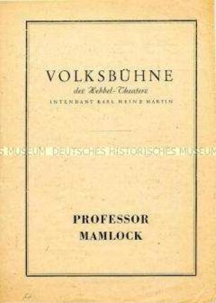 Programmblatt zur Aufführung der Tragödie "Professor Mamlock" von Friedrich Wolf in der Volksbühne des Hebbel-Theaters Berlin