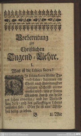 Vorbereitung zur Christlichen Tugend-Lehre