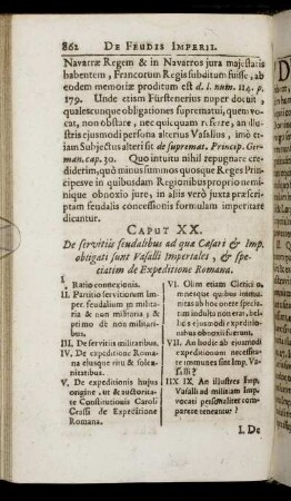 Caput XX. De servitiis feudalibus ad quæ Cæsari & Imp. obligati sunt Vasalli Impertales, & speciatim de Expeditione Romana.