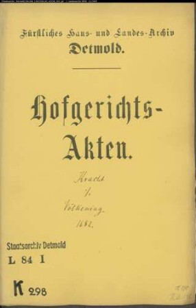 Kracht, Mag. Bernhard in Herford gegen Hermann Völkening zum Brockschmidt - Schuldforderung