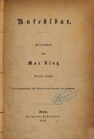 Unfehlbar : Zeitroman von Max Ring, 4