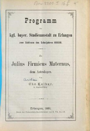 Zu Julius Firmicus Maternus, dem Astrologen