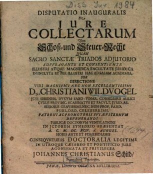 Disputatio Inauguralis De Jure [Iure] Collectarum : = Von Schoß- und Steuer-Recht