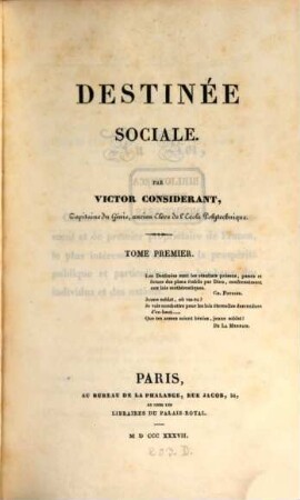 Destinée sociale, 1