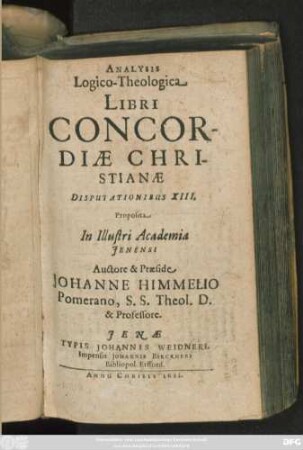 Analysis Logico-Theologica Libri Concordiae Christinae Disputationibus XIII.