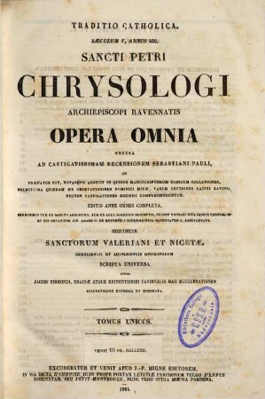 Sancti Petri Chrysologi archiepiscopi Ravennatis opera omnia