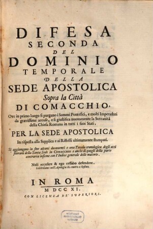 Difesa Seconda del Dominio temporale della sede apostolica sopra la citte di Comacchio