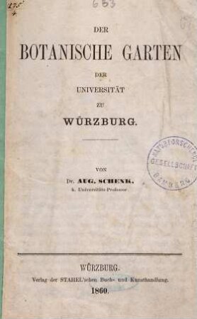 Der Botanische Garten der Universität zu Würzburg