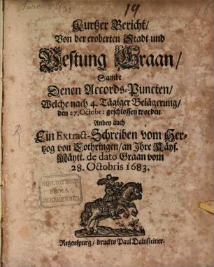 Umbständlicher Bericht, welchergestalt Gran ... erobert worden