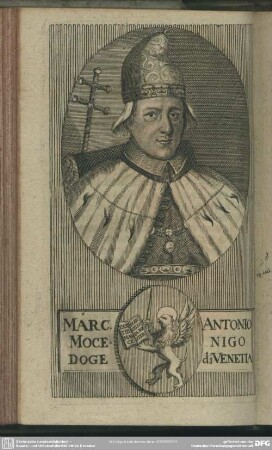 Marc. Antoni Mocenigo Doge di Venetia