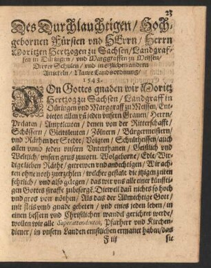Des Durchlauchtigen/ Hochgebornen/ Fürsten und Herrn/ Herrn Moritzen Hertzogen zu Sachsen/ Landgraffen in Düringen/ und Marggraffen zu Meissen/ Dreyer Schulen/ und in etzlichen andern Artickeln/ Nawe Landsordnung/ 1543.
