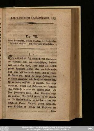 Kap. VII. Neue Grundsätze, welche Nicolaus bey dieser Gelegenheit aufstellt. Tendenz dieser Grundsätze.
