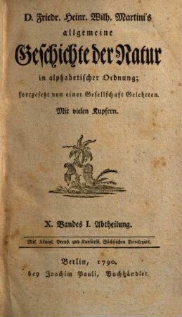 Allgemeine Geschichte der Natur. 10