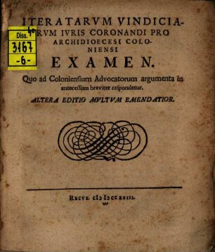 Examen iteratarum vindiciarum iuris coronandi pro Archidioecesi Coloniensi Examen