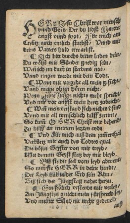 HERr Jesu Christ war mensch || vnnd Gott/ Der du lidst Martter || angst vnnd spot/