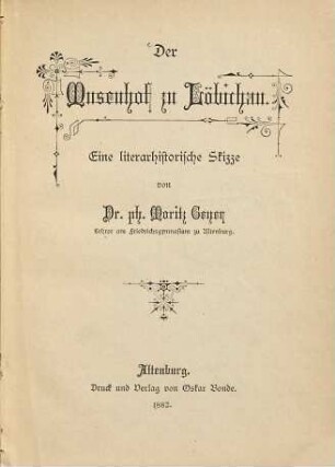 Der Musenhof zu Löbichau : Eine literarhistorische Skizze