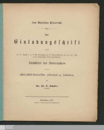 Zum Mosaischen Privatrechte : eine Einladungsschrift zu der am 15. August d. J. [des Jahres] 8 Uhr vormittags in der Universitätskirche und um 10 1/2 Uhr in der akademischen Aula stattfindenden Schlußfeier des Studienjahres an der philosophisch-theologischen Lehranstalt zu Paderborn