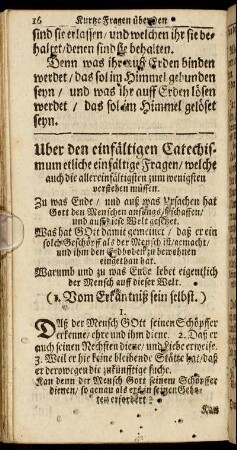 Uber den einfältigen Catechismum etliche einfältige Fragen/ welche auch die allereinfältigsten zum wenigsten verstehen müssen.