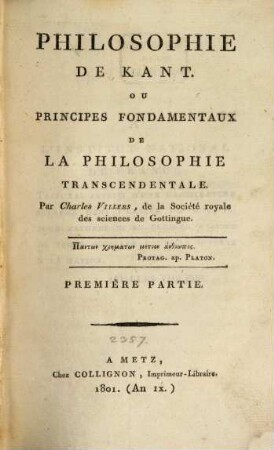 Philosophie de Kant ou principes fondamentaux de la philosophie transcendentale : P. 1[/2]