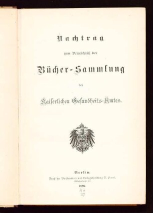 Nachtrag zum Verzeichnis der Bücher-Sammlung des Kaiserlichen Gesundheits-Amtes