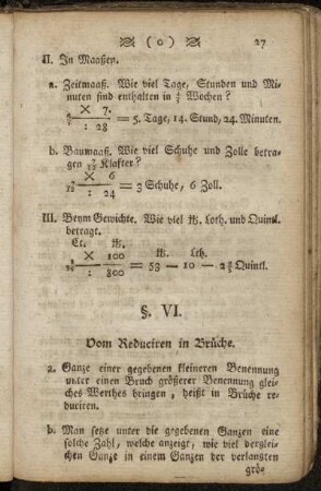 §. VI. Vom Reduciren in Brüche.