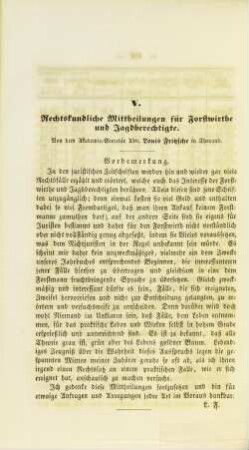 V. Rechtskundliche Mittheilungenfür Forstwirthe und Jagdberechtigte.
