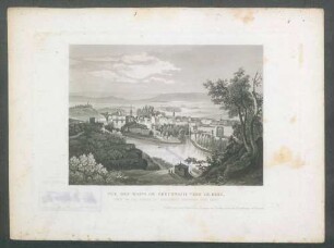 Vue des Bains de Creuznach [= Bad Kreuznach] vers le Rhin