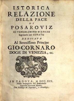 Istorica Relazione Della Pace Di Posaroviz